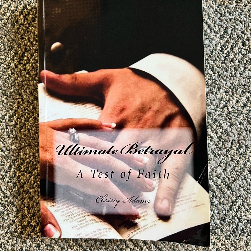 Ultimate betrayal book by Christy Adams